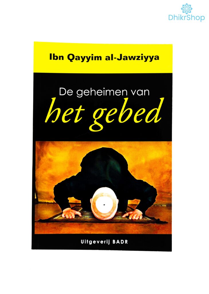 De geheimen van het gebed