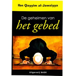 De geheimen van het gebed