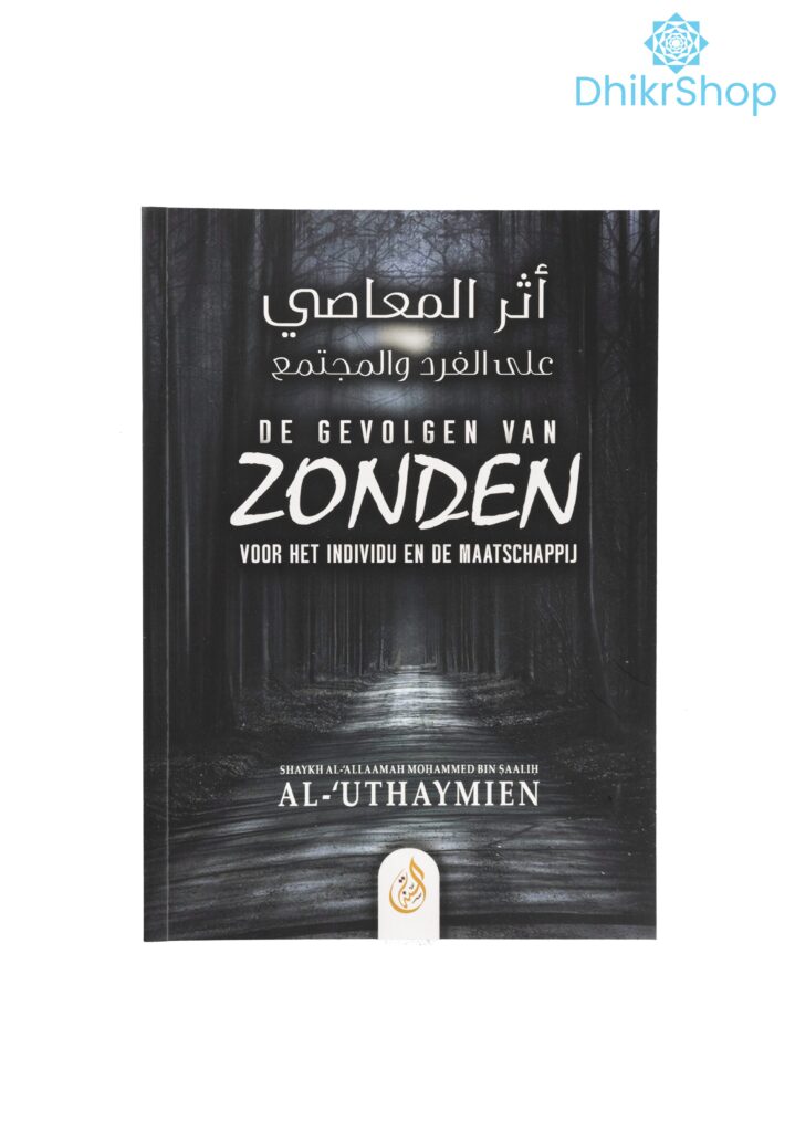 De gevolgen van zonden voor het individu en de maatschappij
