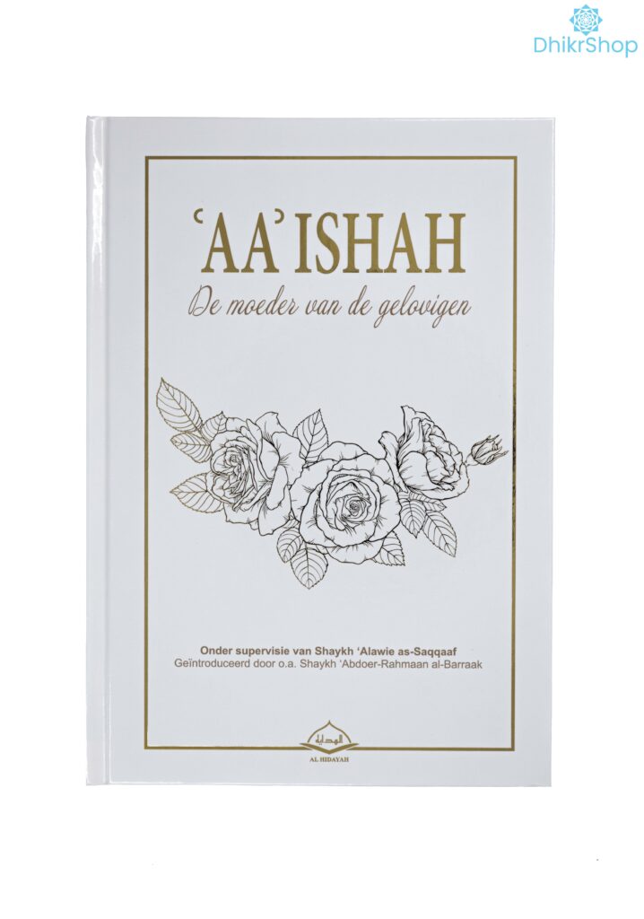 ‘AA’ Ishah De moeder van de gelovige
