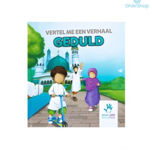 Vertel me een verhaal Geduld
